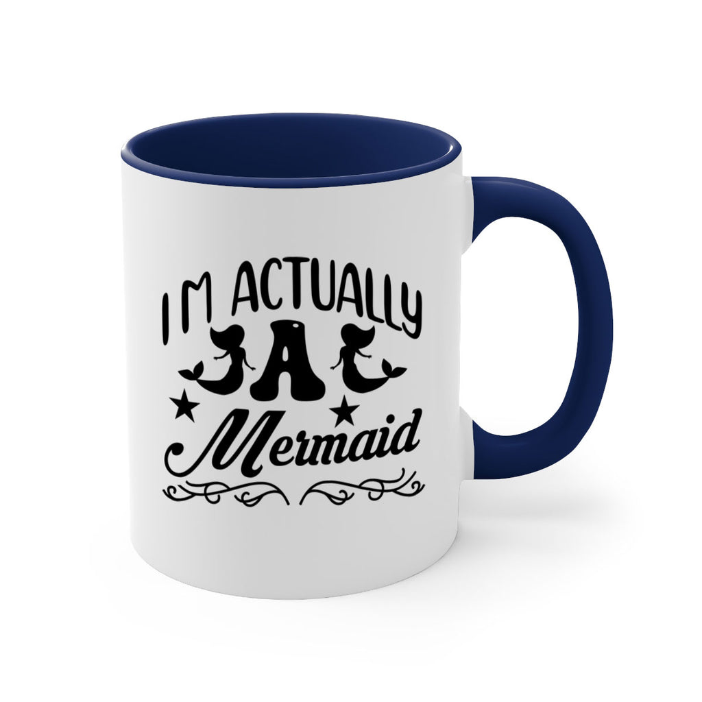 Im actually a mermaid 258#- mermaid-Mug / Coffee Cup