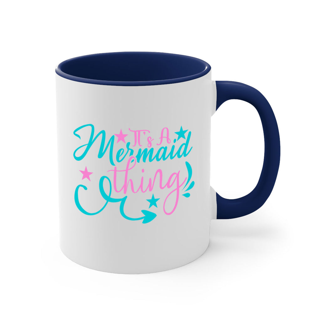 It s A Mermaid Thing 275#- mermaid-Mug / Coffee Cup