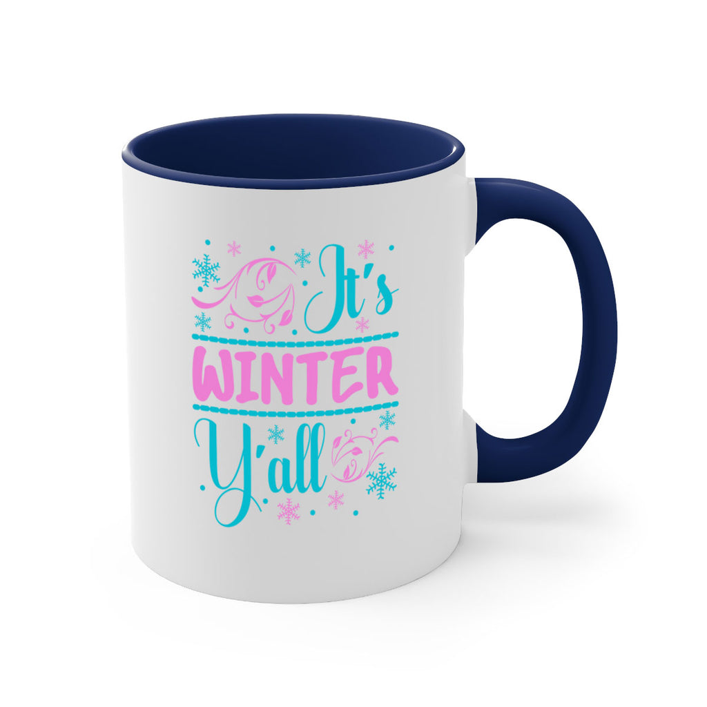 Its Winter Yall 276#- winter-Mug / Coffee Cup
