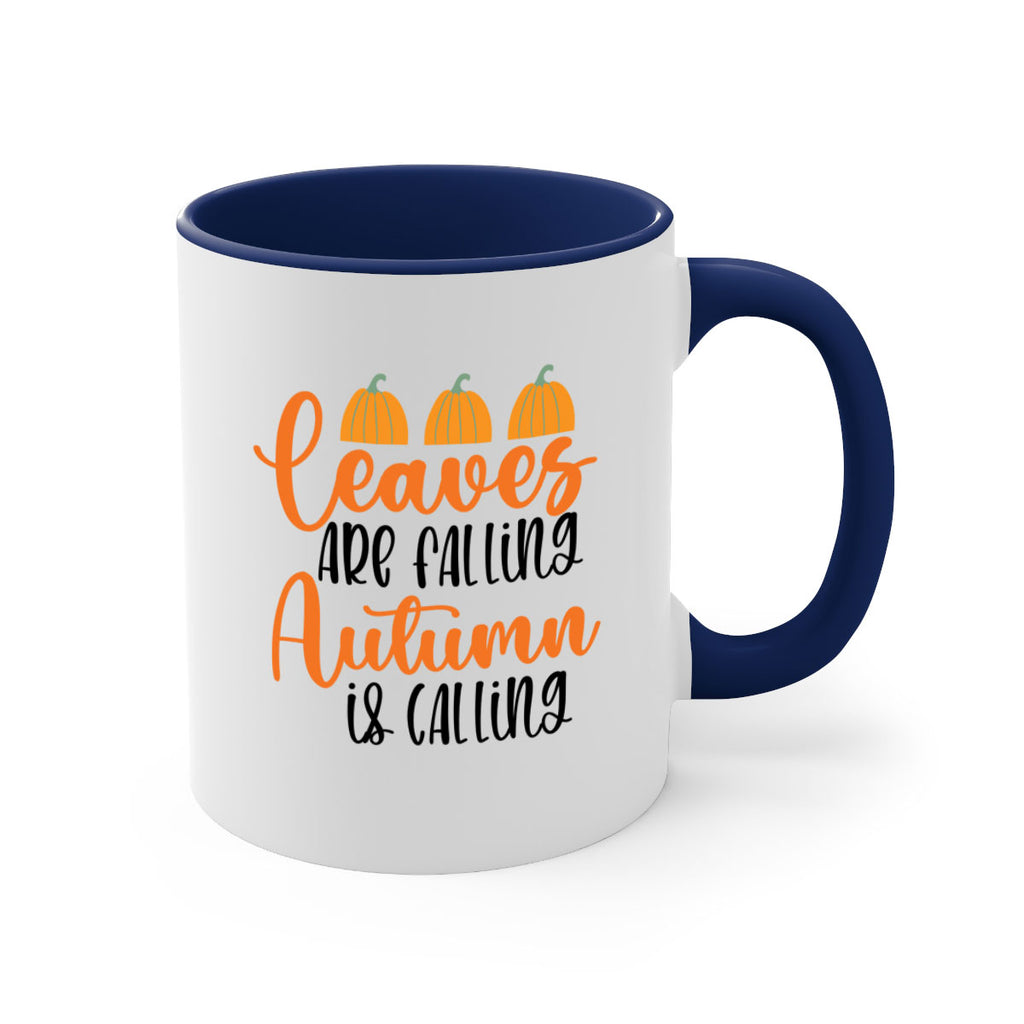 Leaves Are Falling Autumn Is Calling 391#- fall-Mug / Coffee Cup