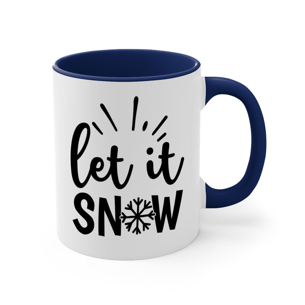 Let It Snow 283#- winter-Mug / Coffee Cup