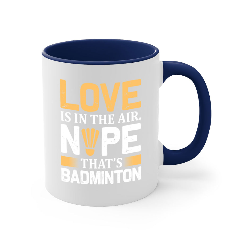 Love 705#- badminton-Mug / Coffee Cup
