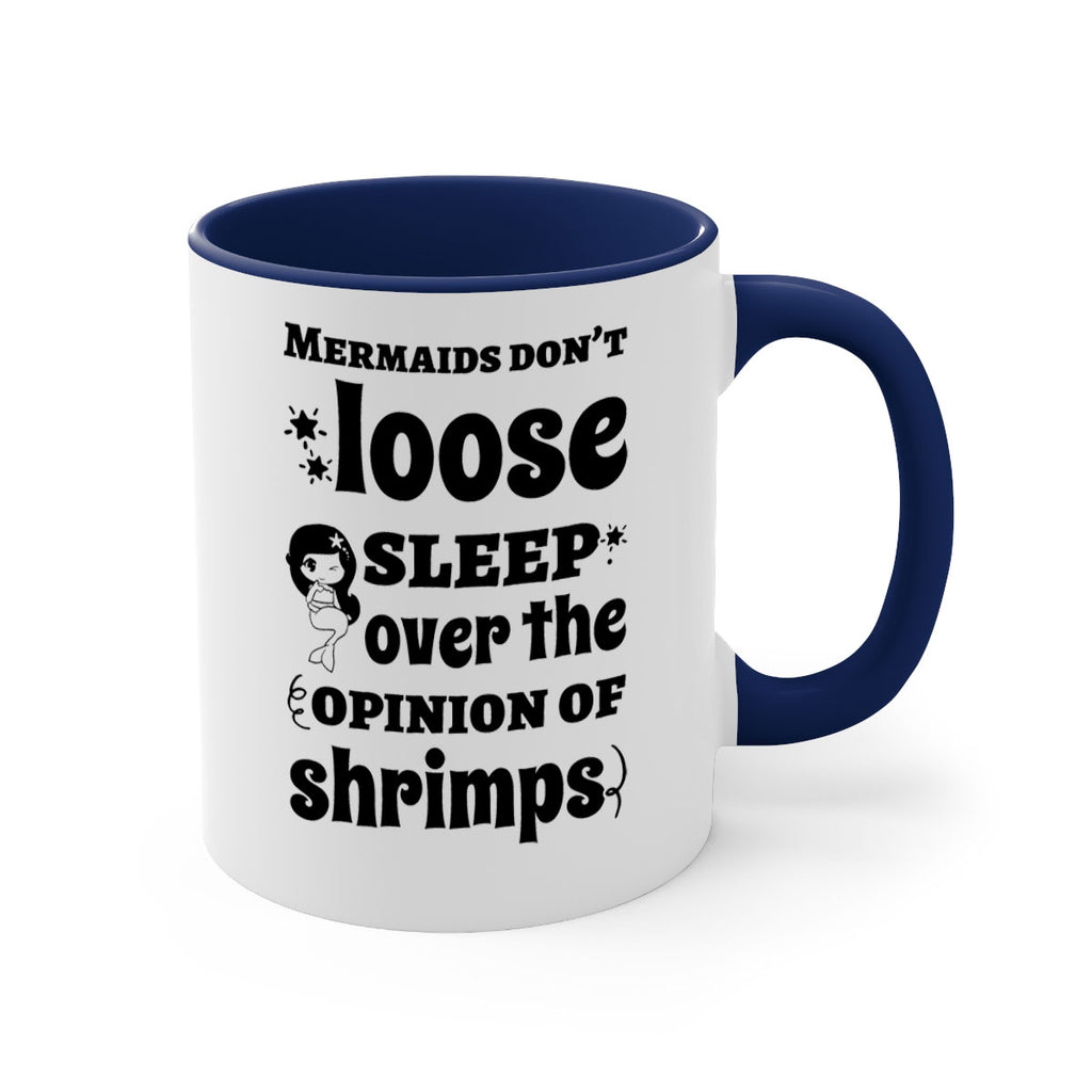 Mermaids dont loose sleep over 487#- mermaid-Mug / Coffee Cup