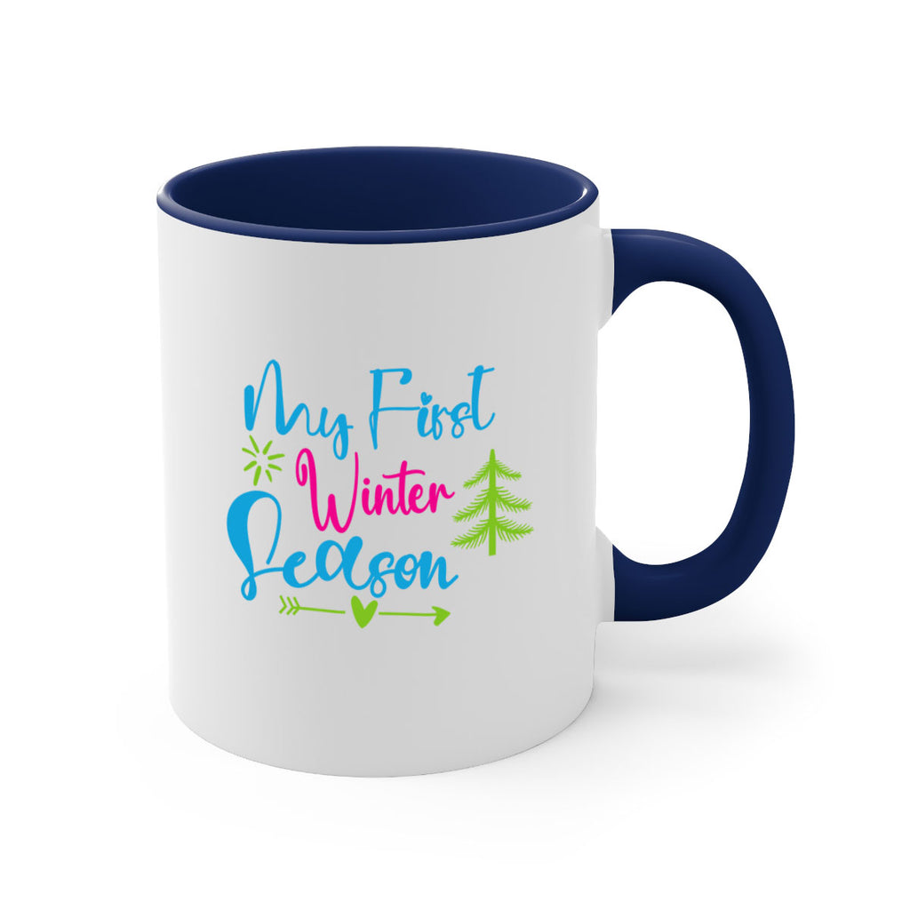 My First Winter Season 323#- winter-Mug / Coffee Cup