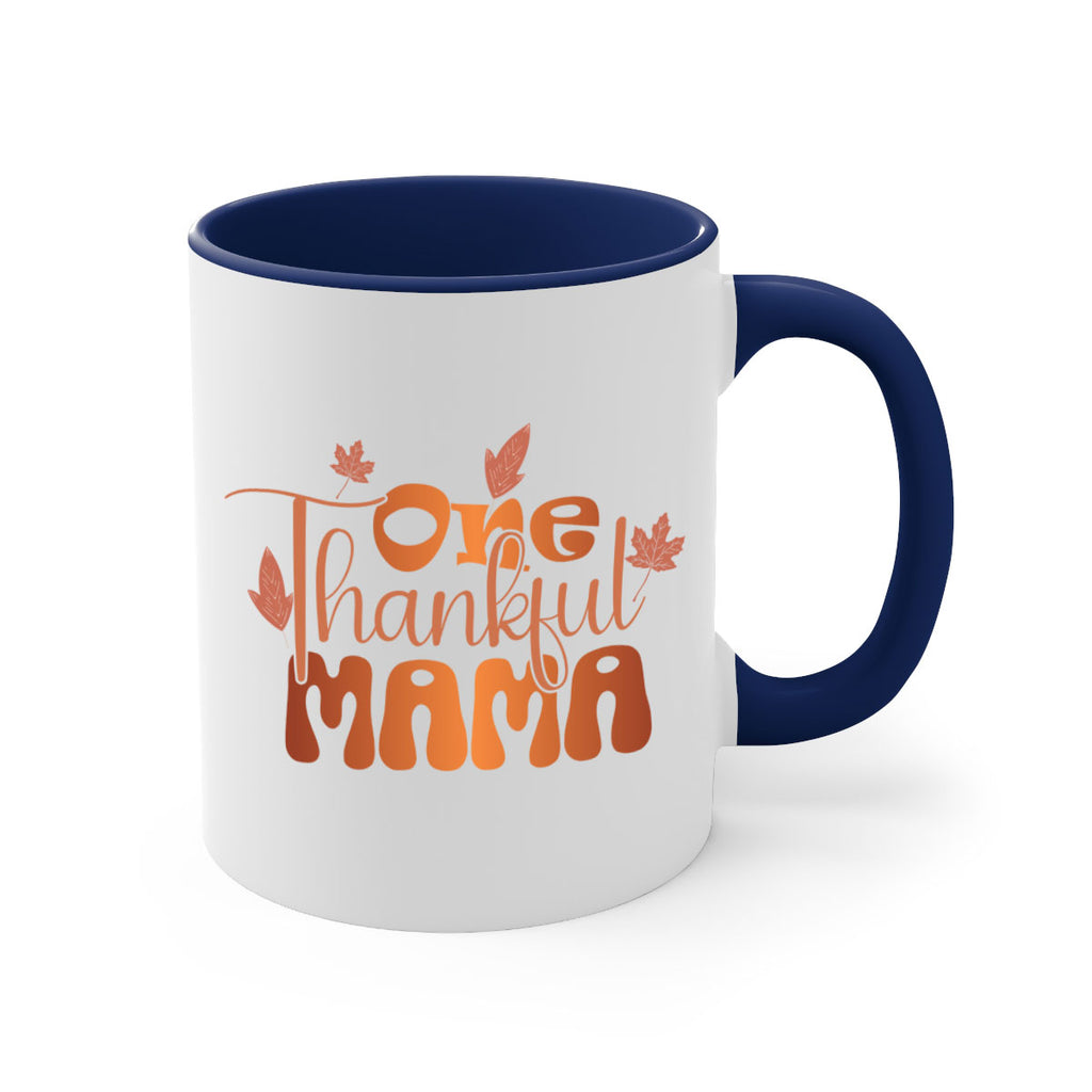 One Thankful Mama 465#- fall-Mug / Coffee Cup
