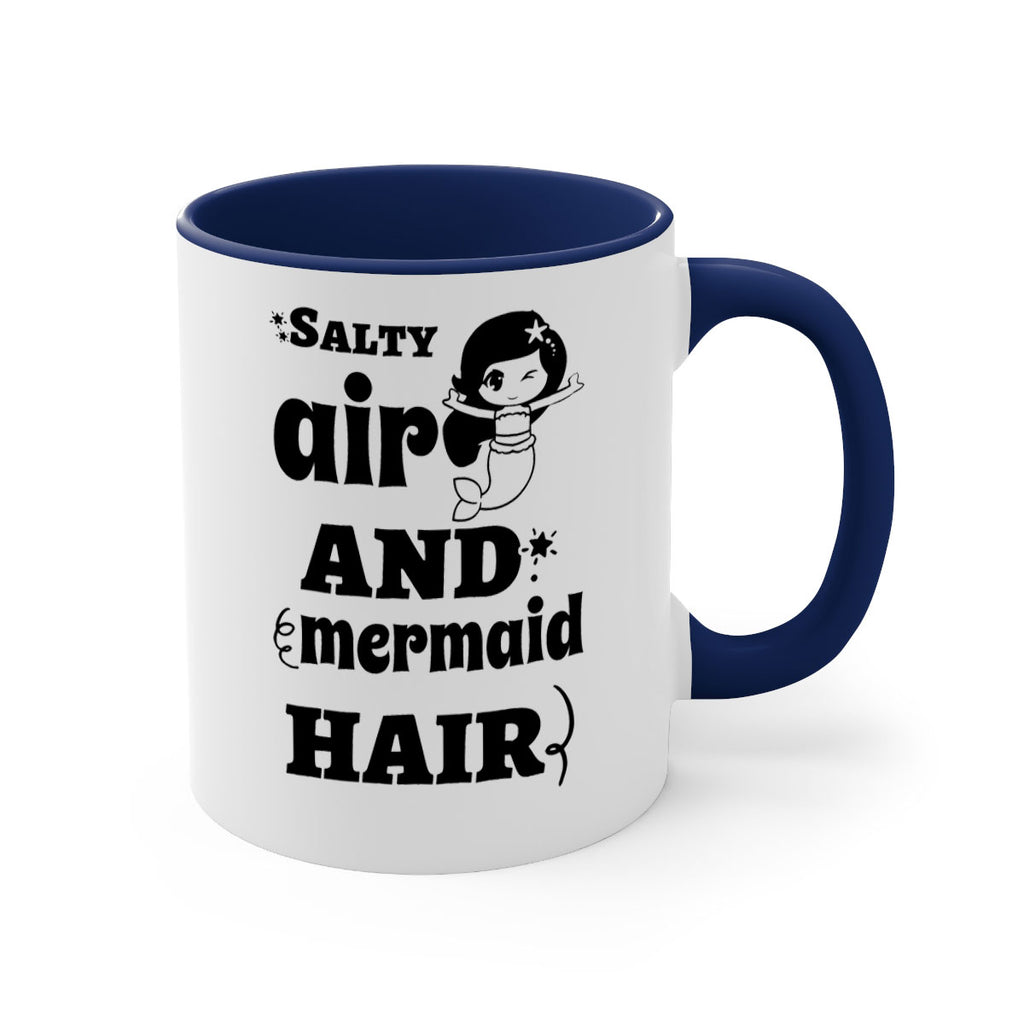Salty air and mermaid hair 567#- mermaid-Mug / Coffee Cup