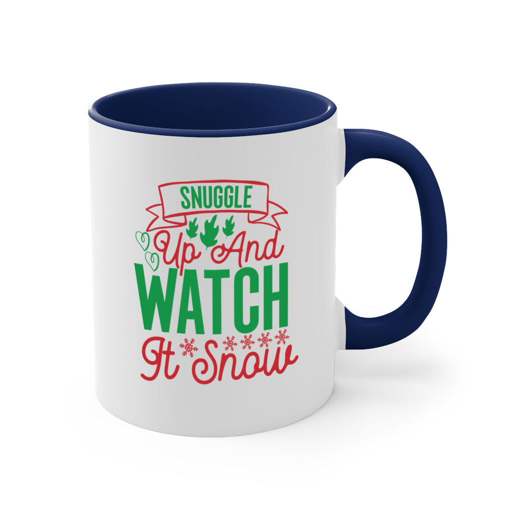 Snuggle Up And Watch It Snow 382#- winter-Mug / Coffee Cup