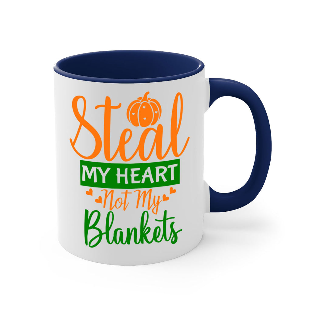 Steal My Heart Not My Blankets 576#- fall-Mug / Coffee Cup