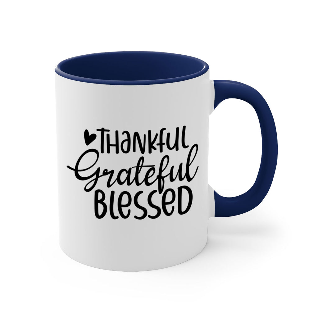 Thankful Grateful Blessed 605#- fall-Mug / Coffee Cup