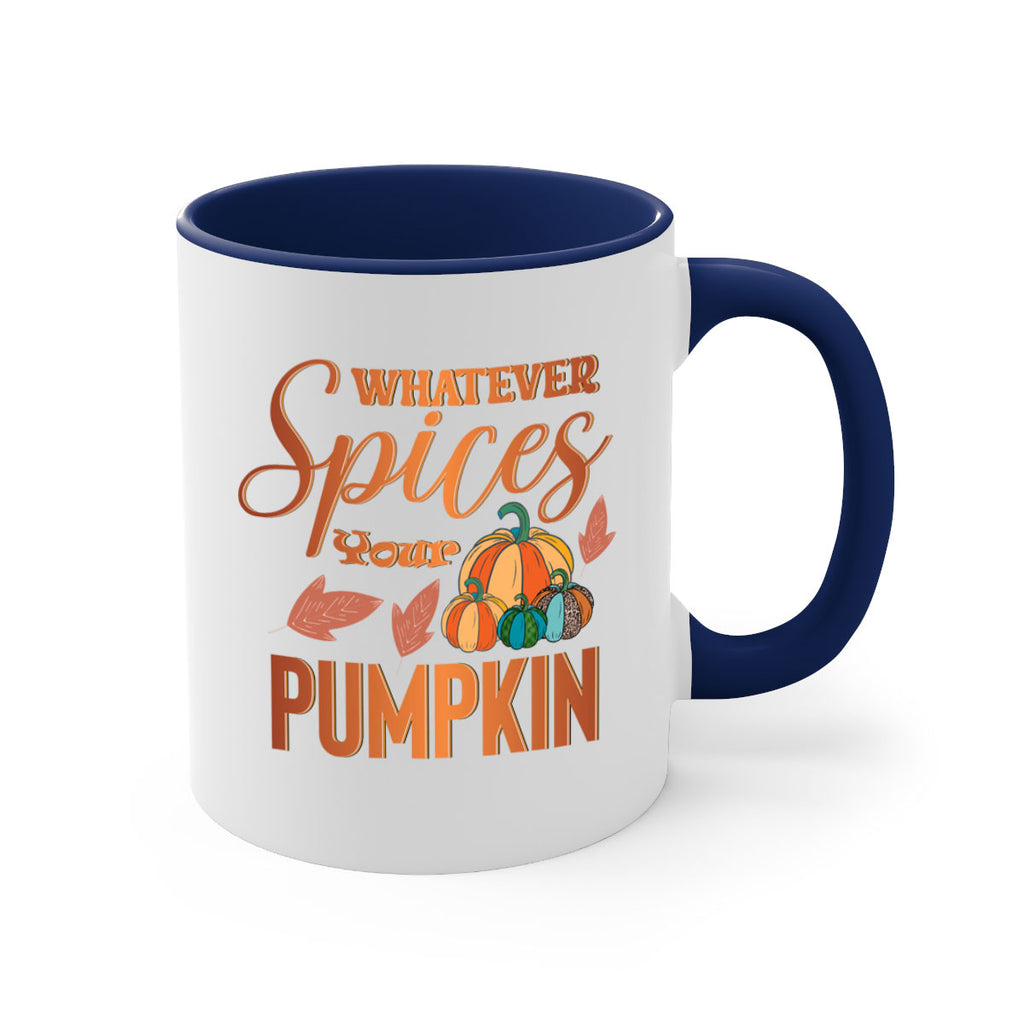 Whatever Spices Your Pumpkin 644#- fall-Mug / Coffee Cup