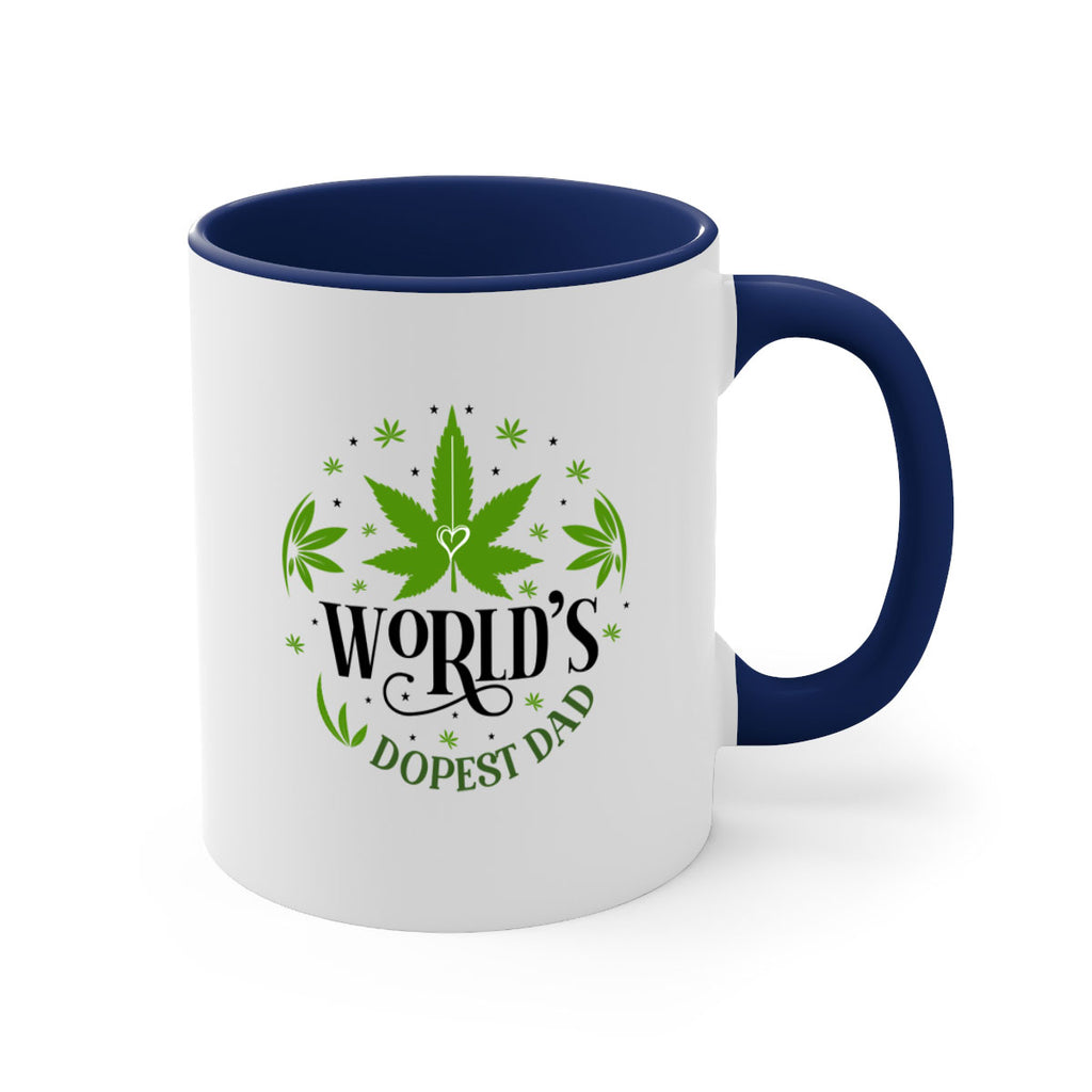 Worlds Dopest Dad 305#- marijuana-Mug / Coffee Cup