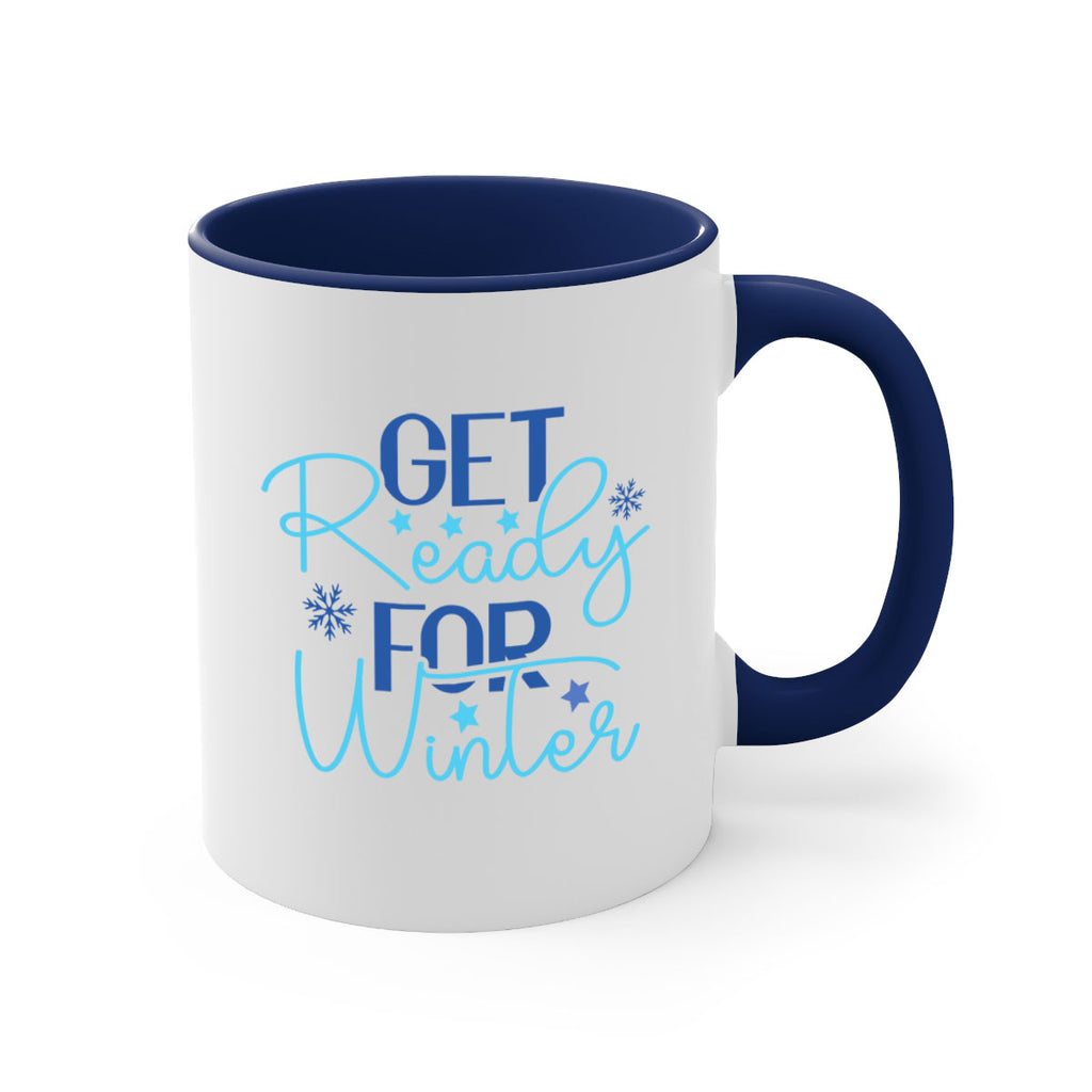 get ready for winter 113#- winter-Mug / Coffee Cup