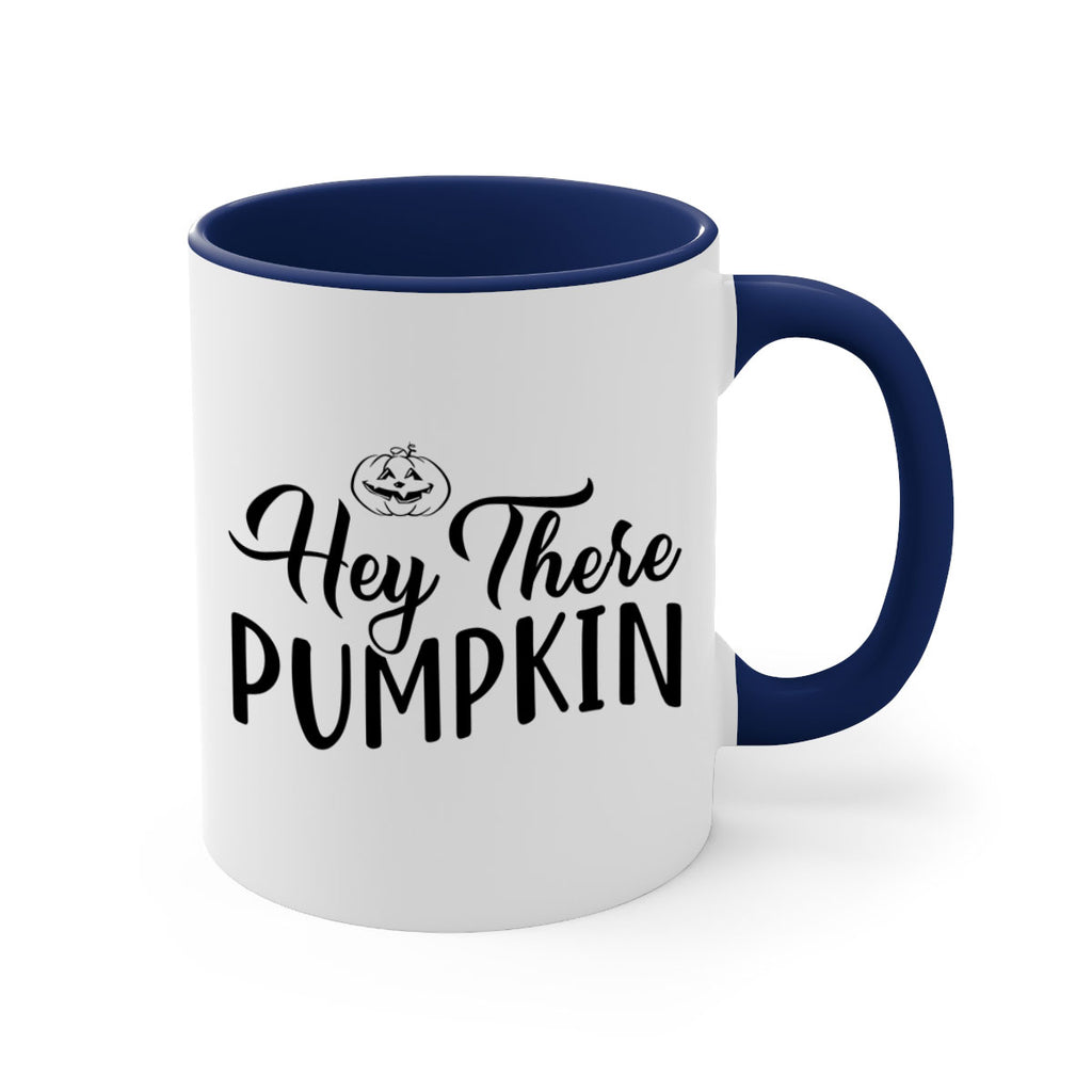 hey there pumpkin 303#- fall-Mug / Coffee Cup