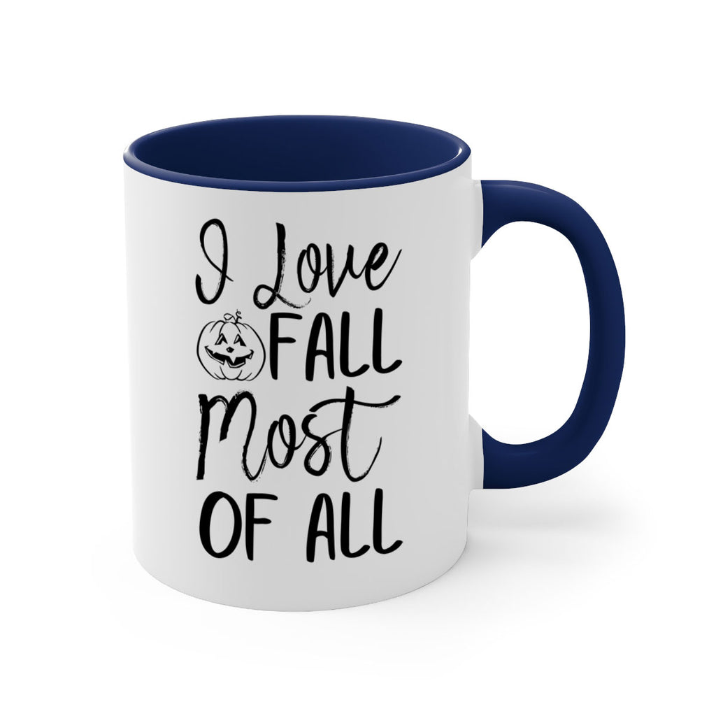 i love fall most of all 327#- fall-Mug / Coffee Cup