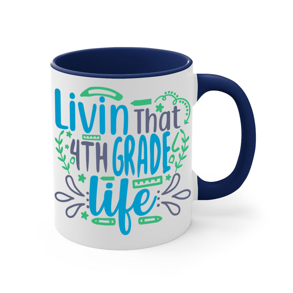 livin that 4th garde life 9#- 4th grade-Mug / Coffee Cup