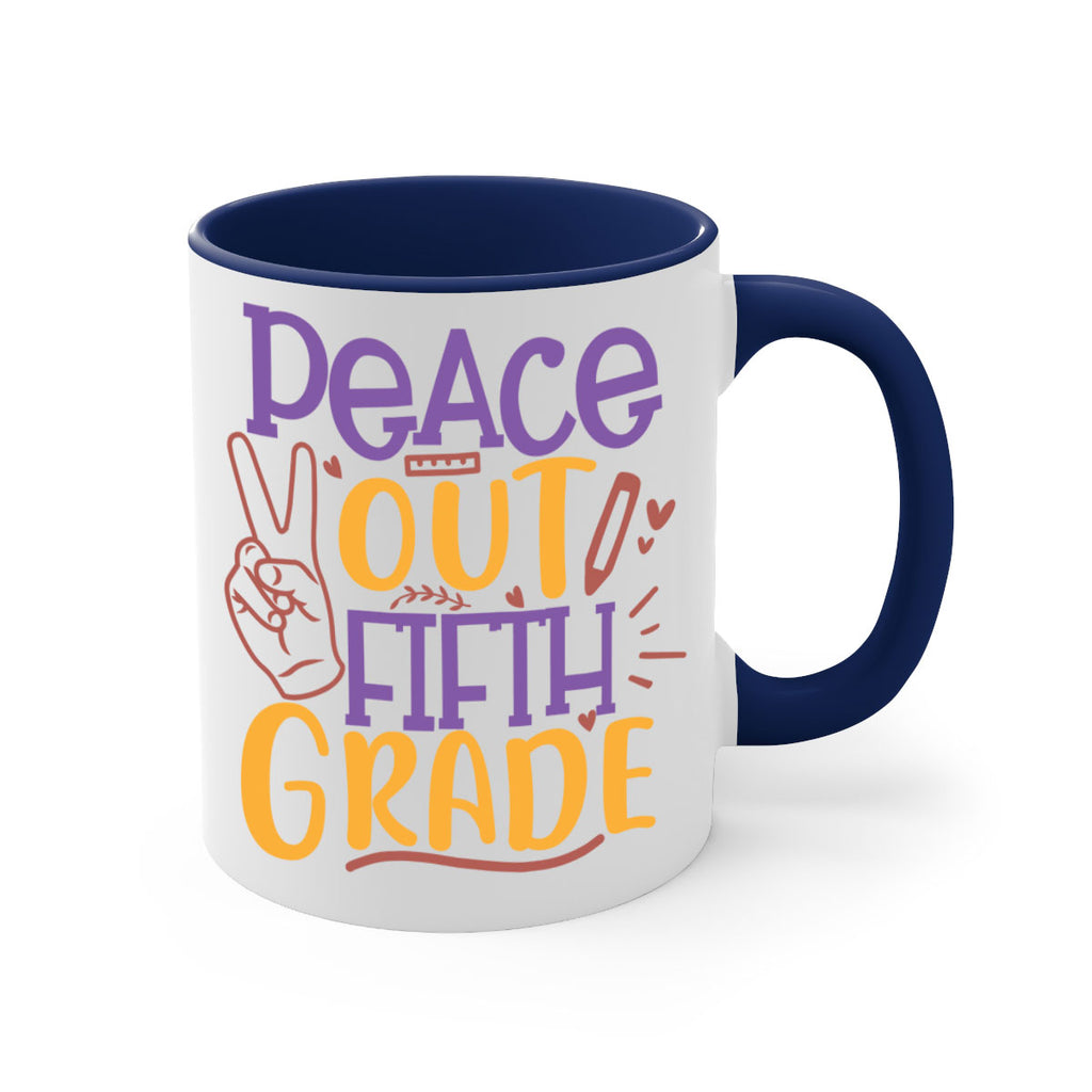 peace out 5th grade 1#- 5th grade-Mug / Coffee Cup