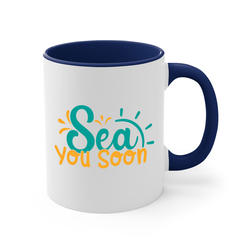 sea you soon Style 78#- Summer-Mug / Coffee Cup