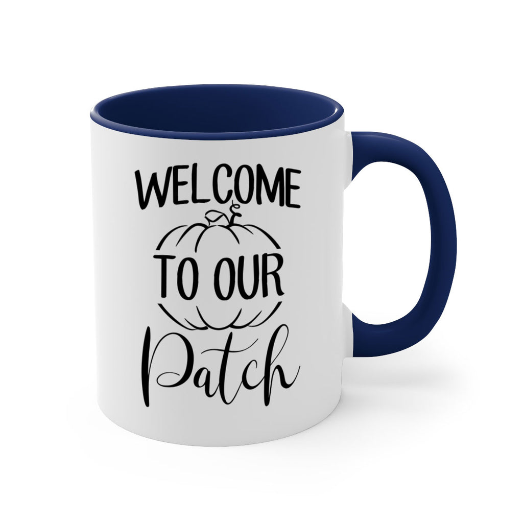welcome to our patch 632#- fall-Mug / Coffee Cup