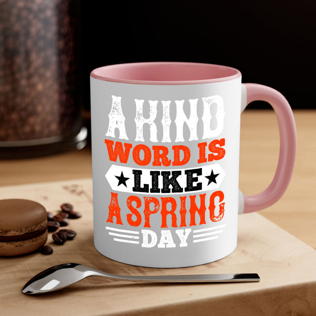 A kind word is like a spring day 2362#- basketball-Mug / Coffee Cup