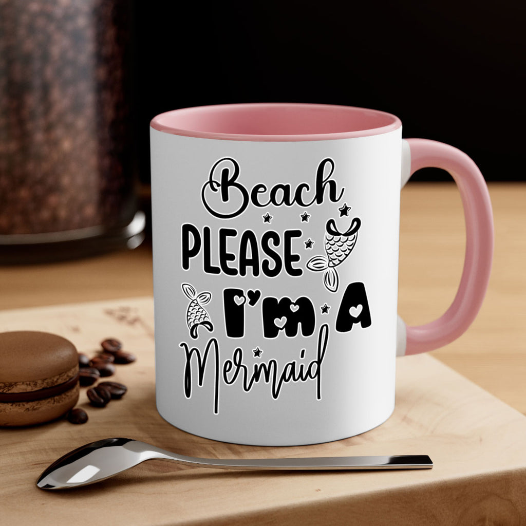 Beach Please Im A Mermaid 62#- mermaid-Mug / Coffee Cup