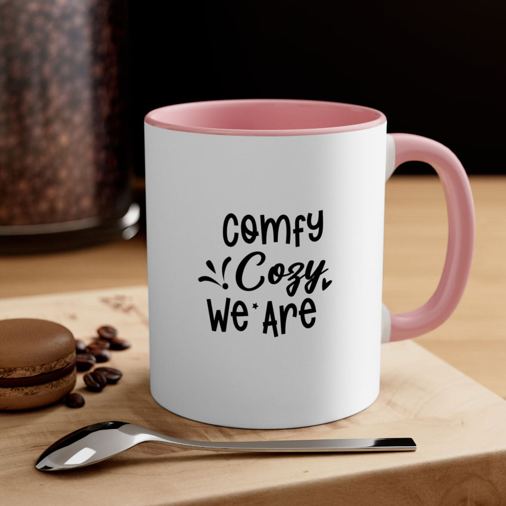 Comfy Cozy We Are 57#- winter-Mug / Coffee Cup