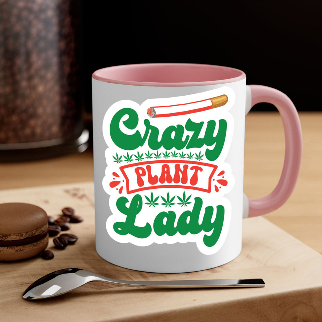 Crazy Plant Lady 65#- marijuana-Mug / Coffee Cup
