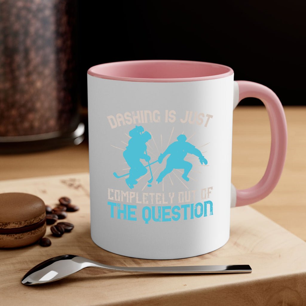 Dashing is just completely out of the question 1340#- ski-Mug / Coffee Cup