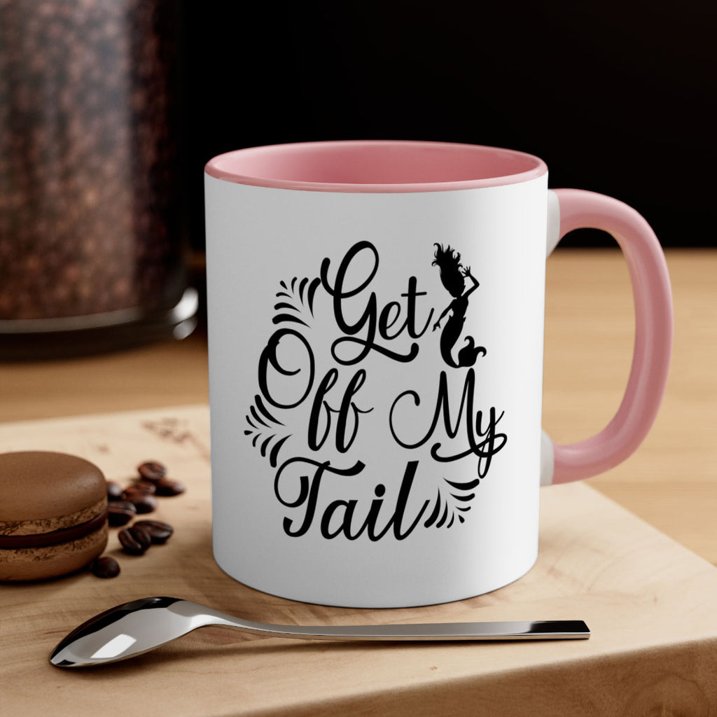 Get Off My Tail 174#- mermaid-Mug / Coffee Cup