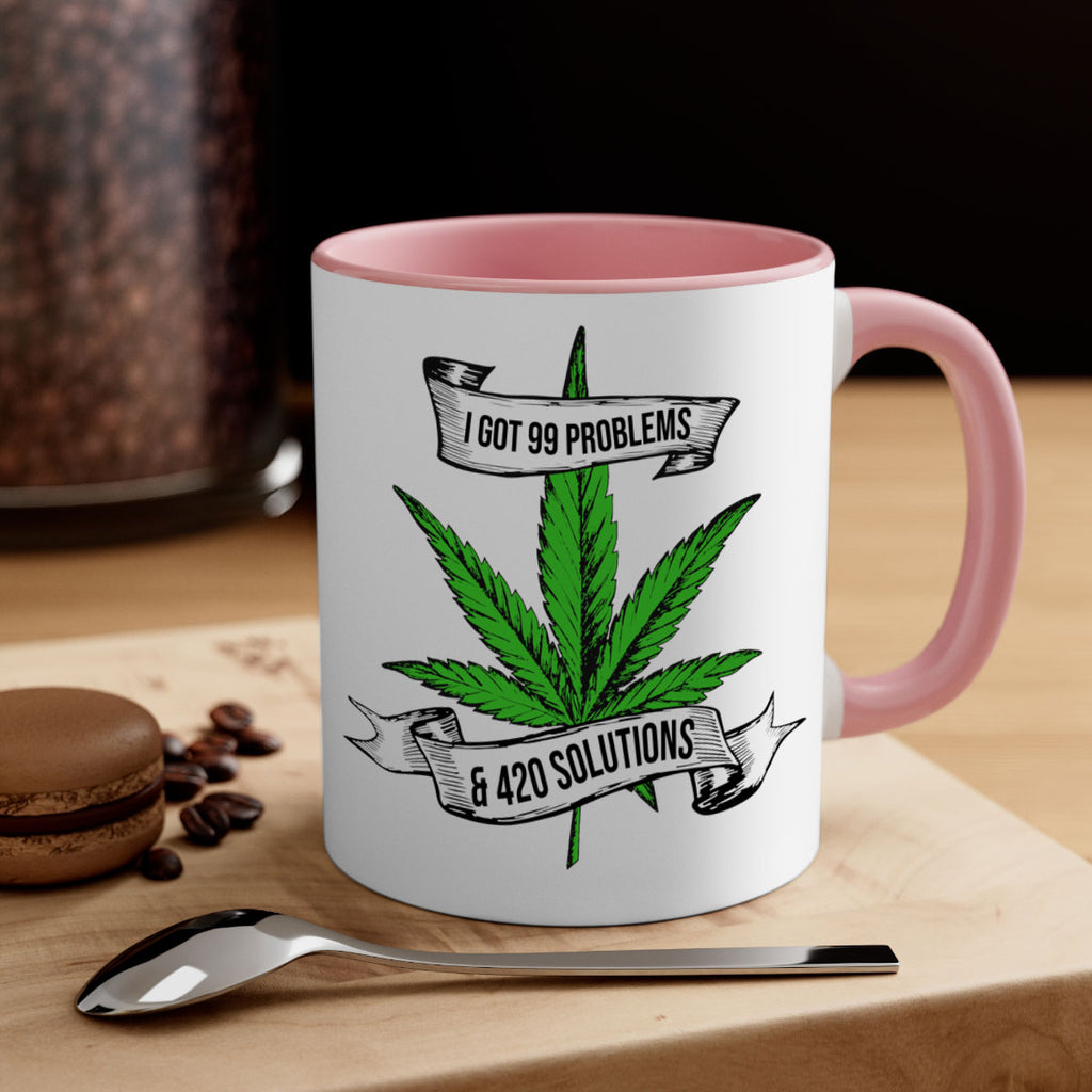 I Got Problems 420 Solutions 139#- marijuana-Mug / Coffee Cup