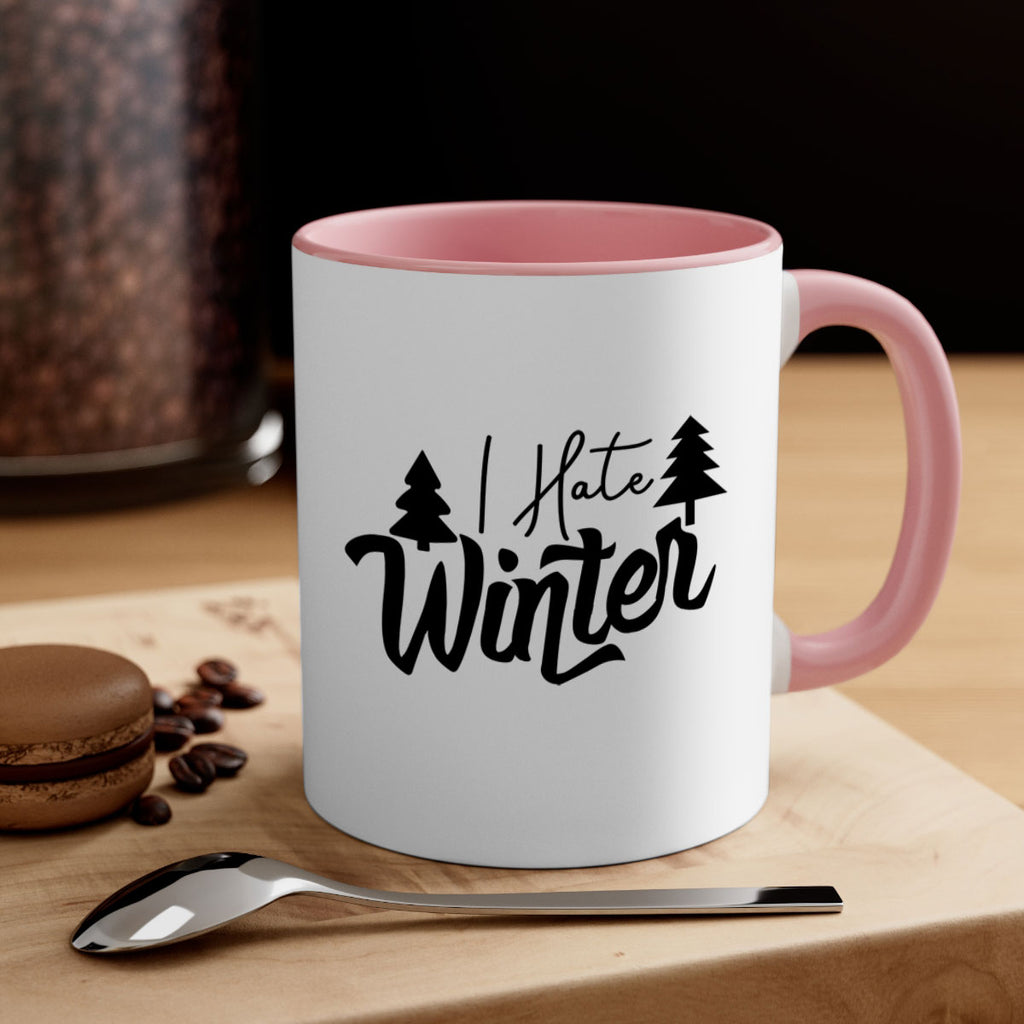 I Hate Winter 224#- winter-Mug / Coffee Cup