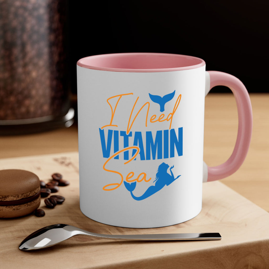 I Need Vitamin Sea 218#- mermaid-Mug / Coffee Cup