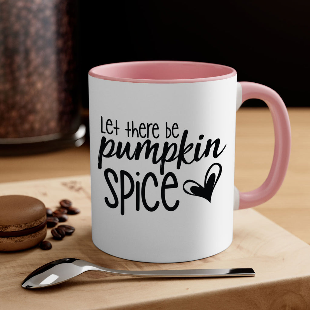 Let There Be Pumpkin Spice 403#- fall-Mug / Coffee Cup