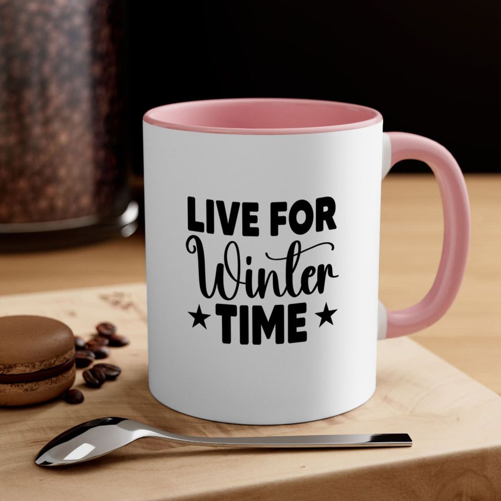 Live for Winter Time 307#- winter-Mug / Coffee Cup