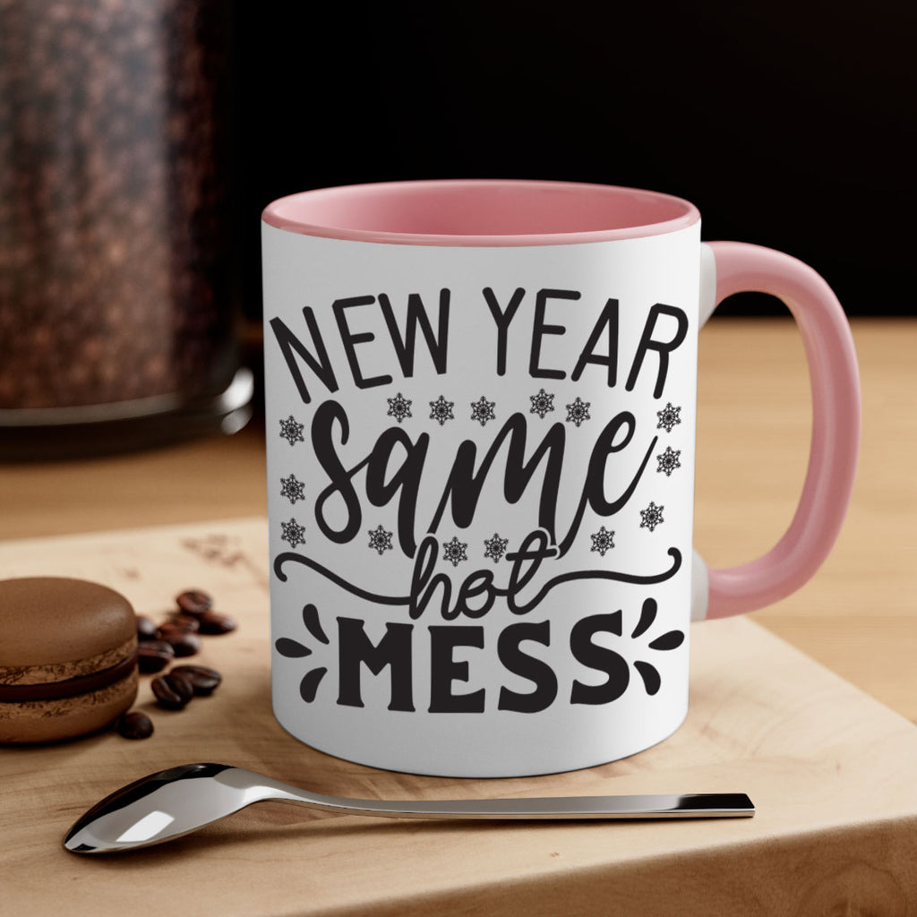New year same hot mess 326#- winter-Mug / Coffee Cup