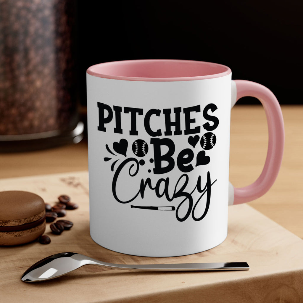 Pitches Be Crazy 2036#- baseball-Mug / Coffee Cup