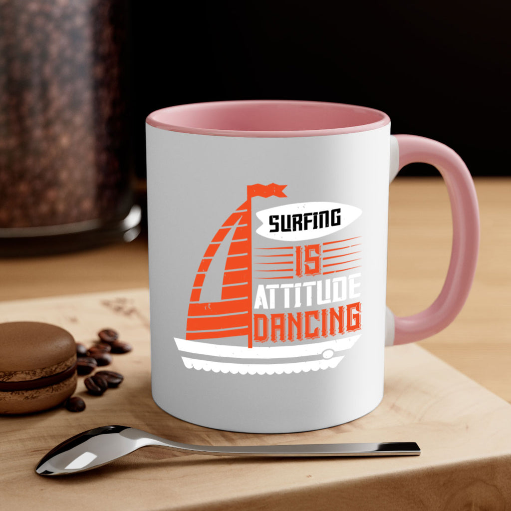 Surfing is attitude dancing 2395#- surfing-Mug / Coffee Cup