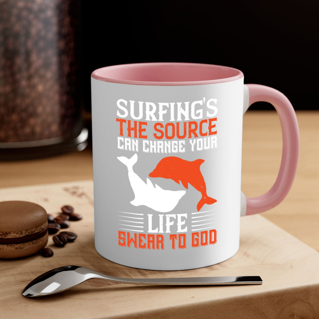 Surfings the source Can change your life Swear to God 409#- surfing-Mug / Coffee Cup