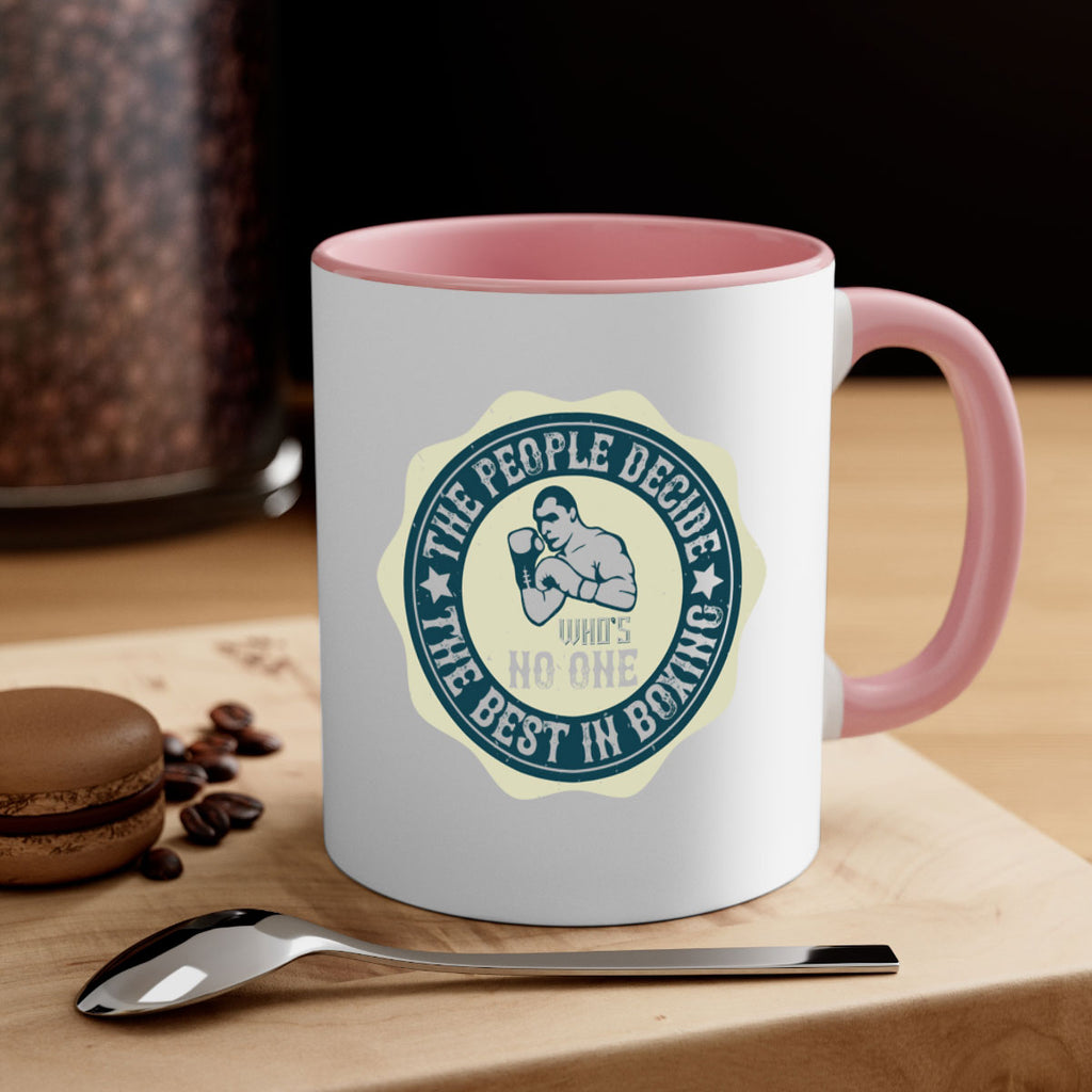 The people decide whos No the best in boxing 1823#- boxing-Mug / Coffee Cup