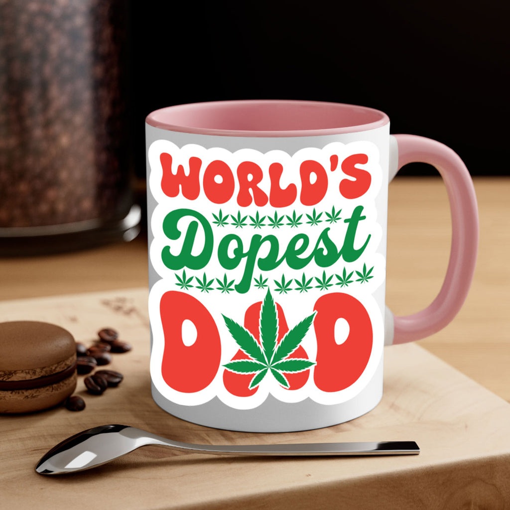 Worlds Dopest Dad 306#- marijuana-Mug / Coffee Cup