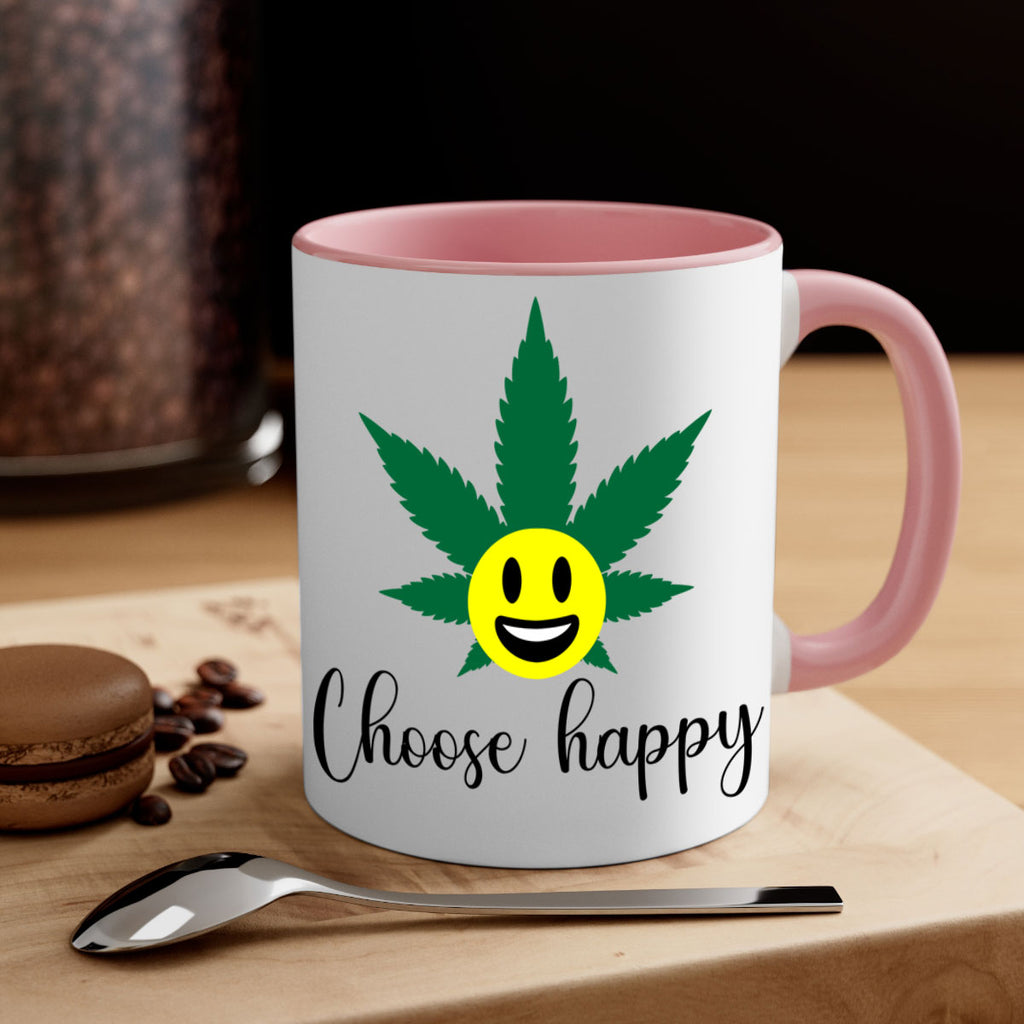 choose happy 58#- marijuana-Mug / Coffee Cup