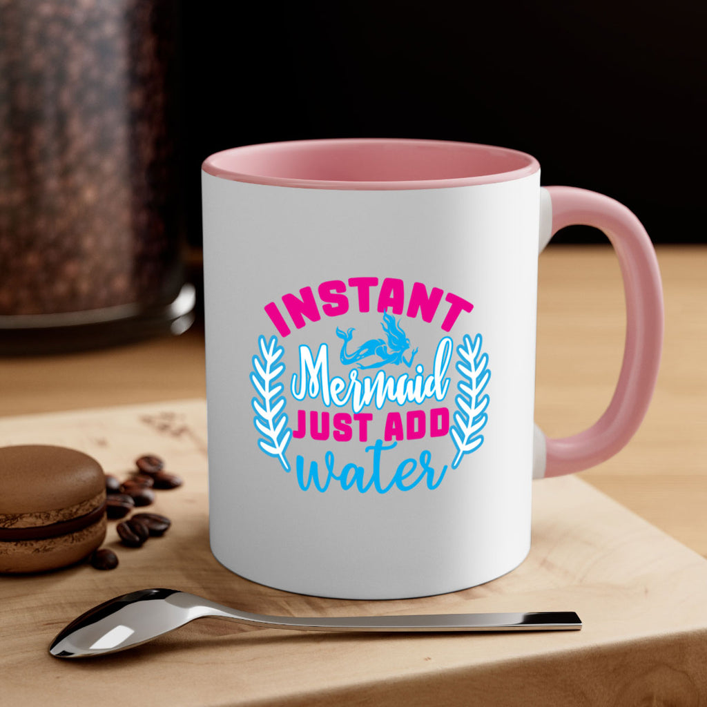 instant mermaid just add water 272#- mermaid-Mug / Coffee Cup
