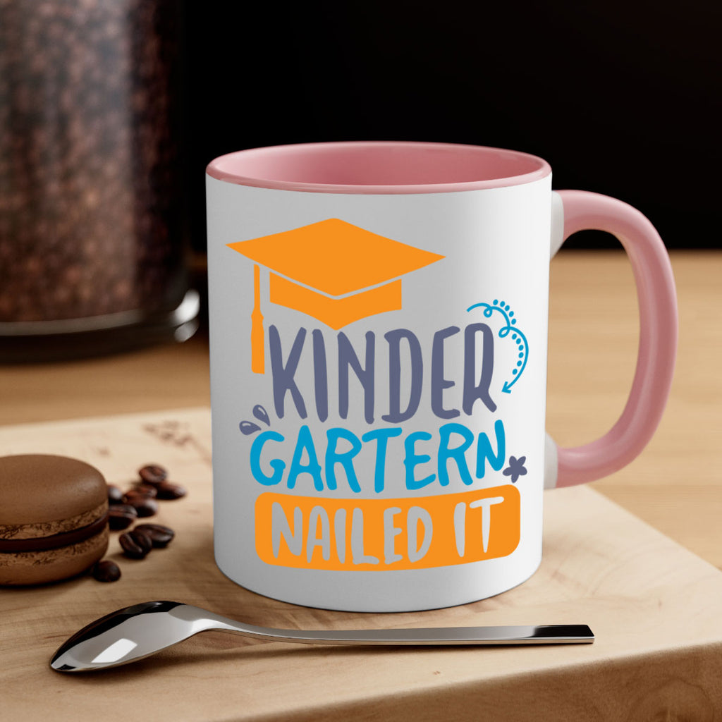 kinder garten nailed it 10#- preK-Mug / Coffee Cup