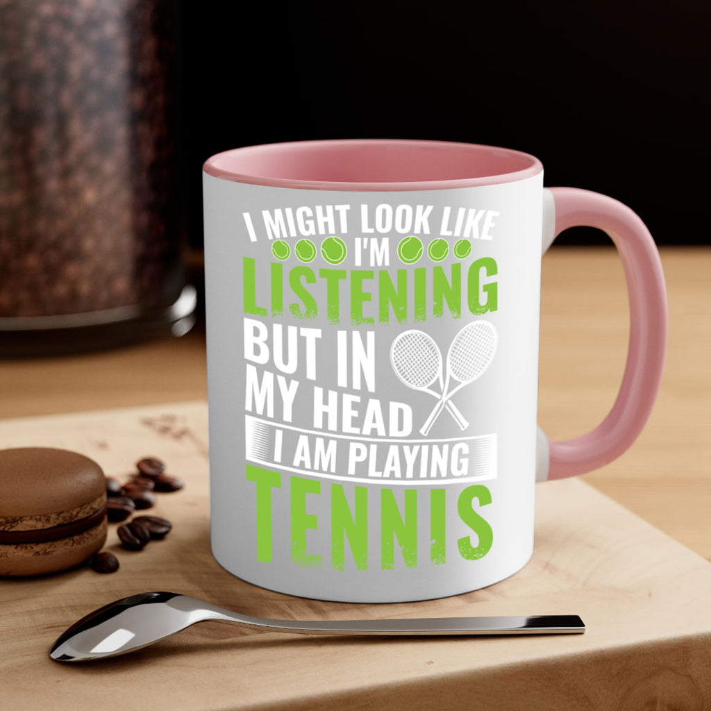 might look like im listening but im playing tennis 581#- tennis-Mug / Coffee Cup