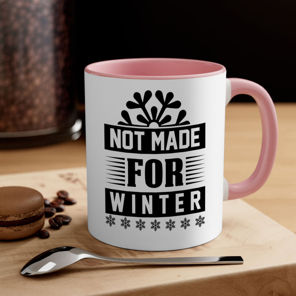 not made for winter 328#- winter-Mug / Coffee Cup