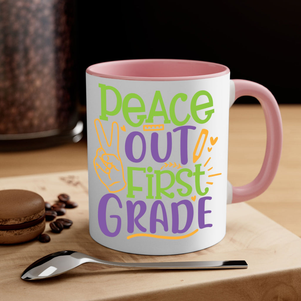 peace out 1st grade 30#- First Grade-Mug / Coffee Cup