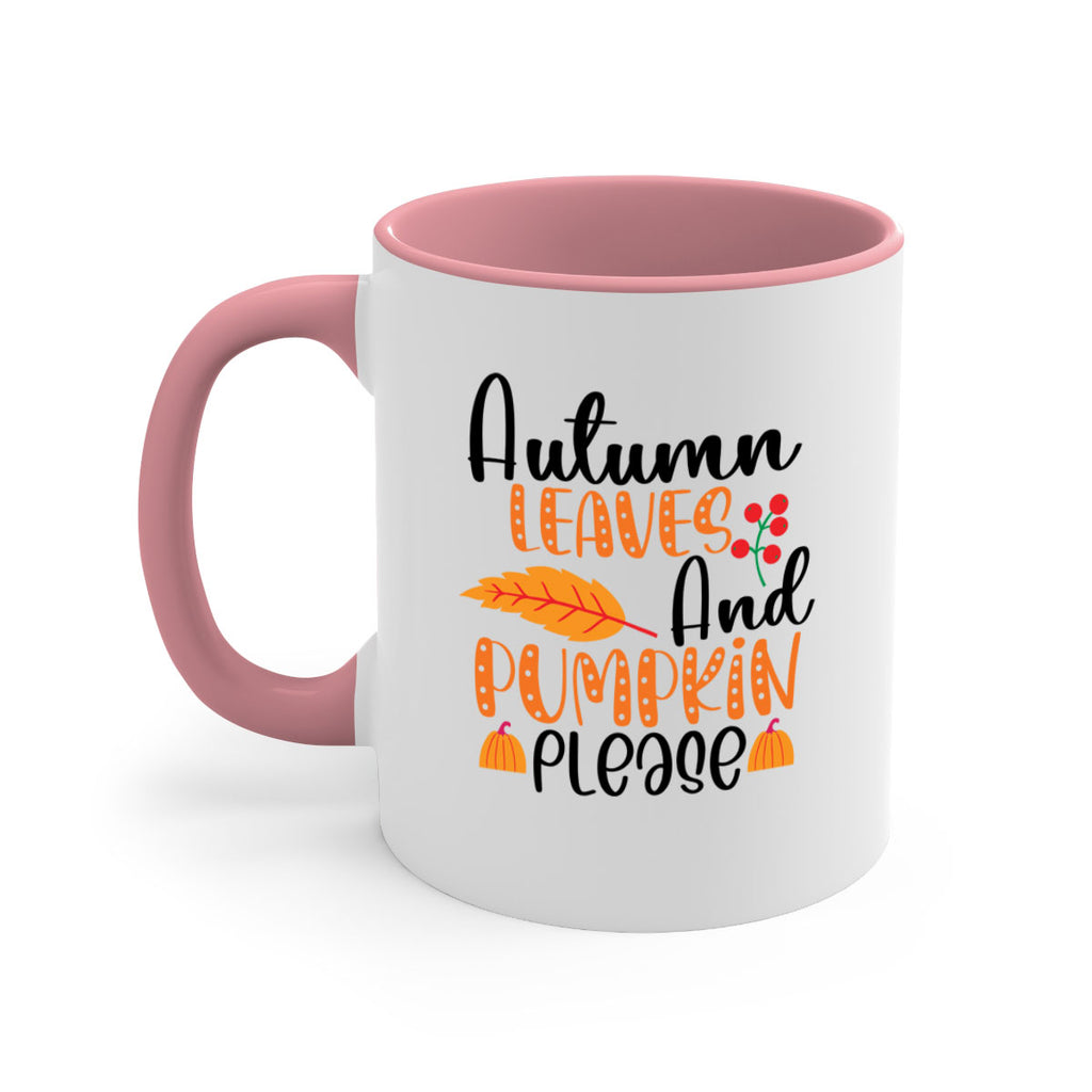 Autumn Leaves And Pumpkin Please 26#- fall-Mug / Coffee Cup