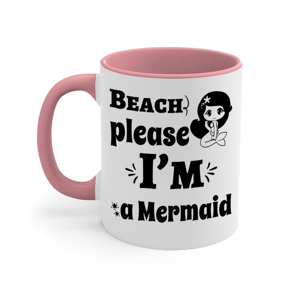 Beach please Im a Mermaid 60#- mermaid-Mug / Coffee Cup