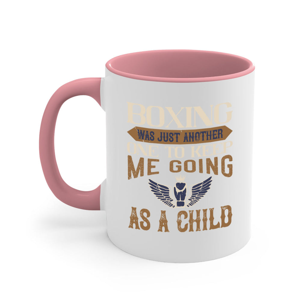Boxing was just another one to keep me going as a child 2312#- boxing-Mug / Coffee Cup