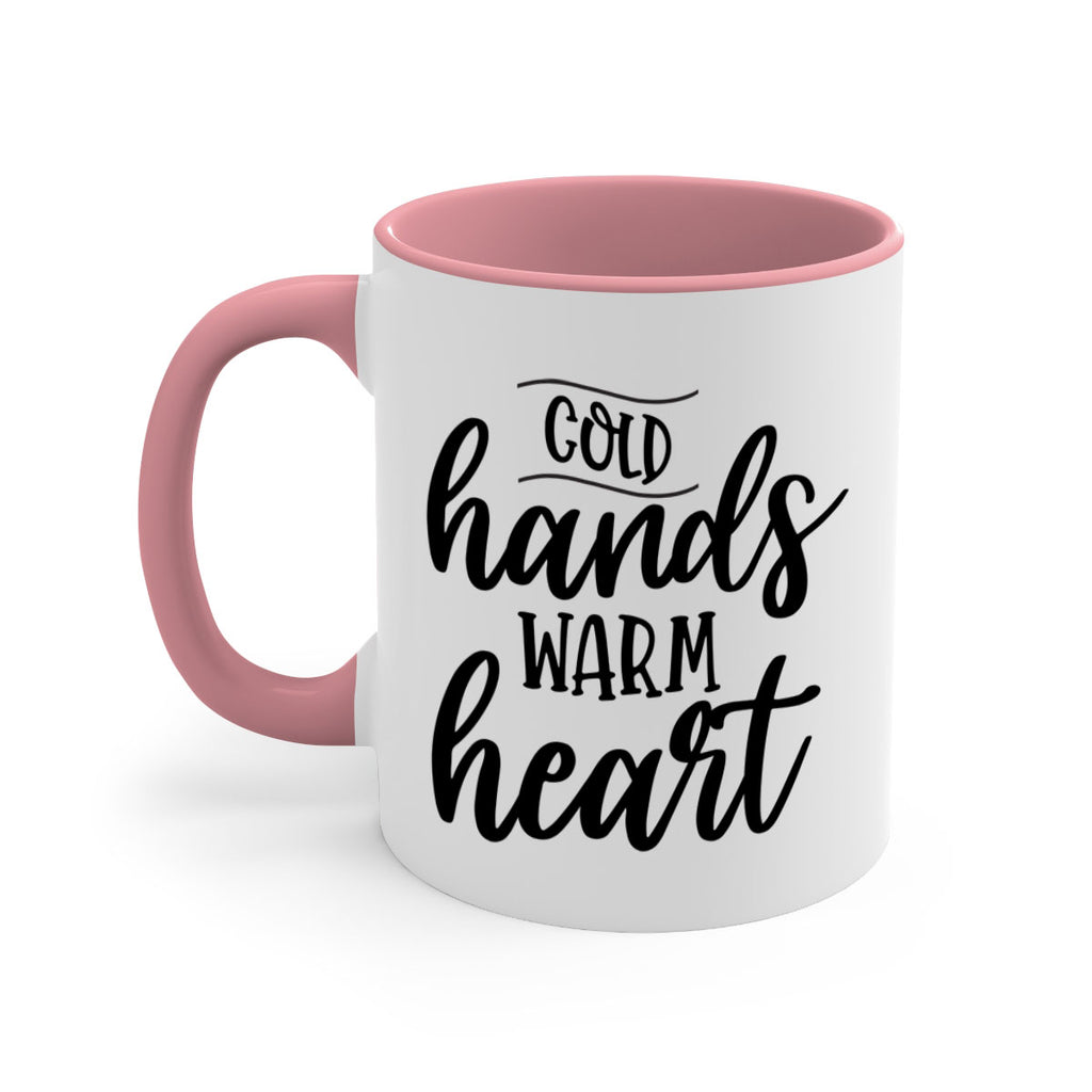 Cold Hands Warm Heart53#- winter-Mug / Coffee Cup