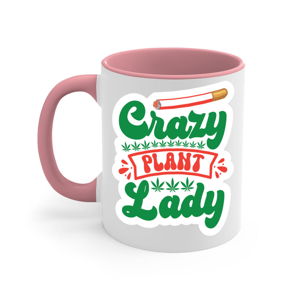 Crazy Plant Lady 65#- marijuana-Mug / Coffee Cup